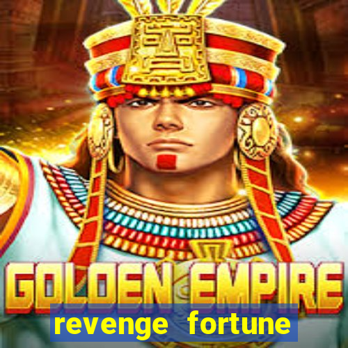 revenge fortune tiger 2